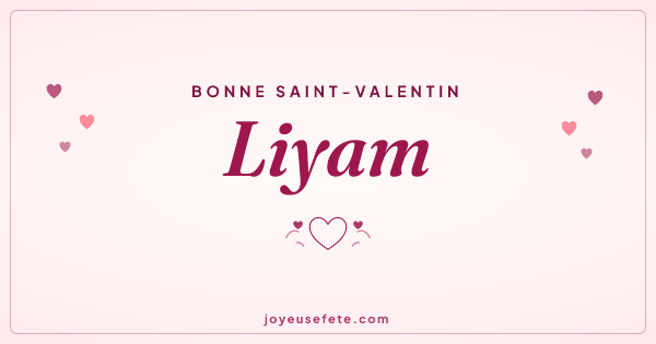 Image « Bonne Saint-Valentin Liyam » au format large