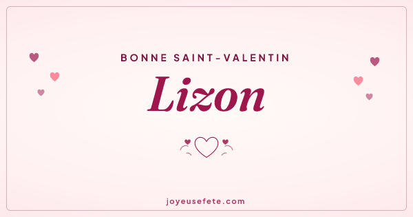 Image « Bonne Saint-Valentin Lizon » au format large