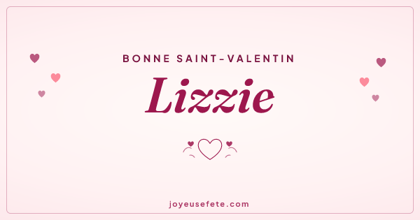 Image « Bonne Saint-Valentin Lizzie » au format large