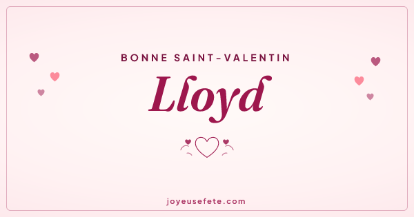 Image « Bonne Saint-Valentin Lloyd » au format large
