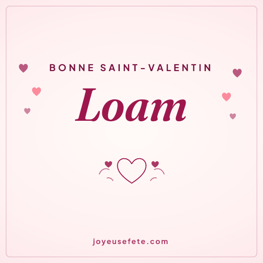 Image carrée « Bonne Saint-Valentin Loam » pour WhatsApp