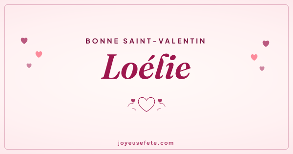 Image « Bonne Saint-Valentin Loélie » au format large
