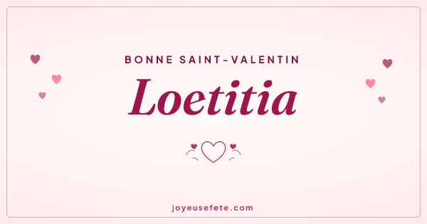 Image « Bonne Saint-Valentin Loetitia » au format large