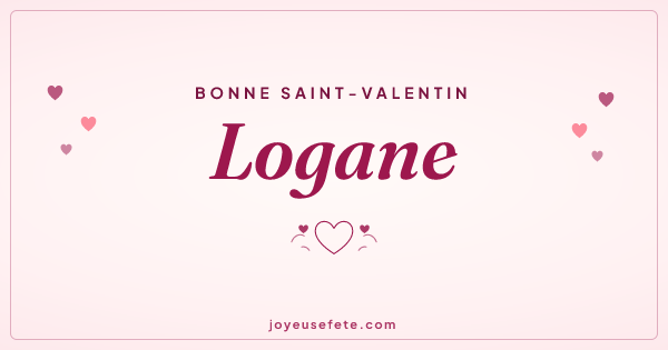 Image « Bonne Saint-Valentin Logane » au format large