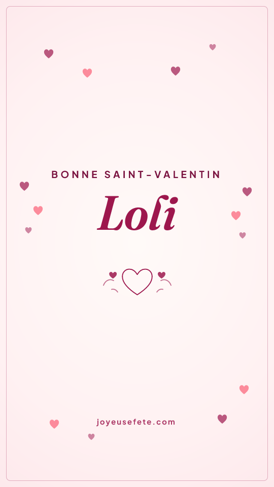 Image « Bonne Saint-Valentin Loli » au format story