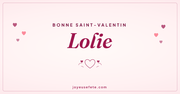 Image « Bonne Saint-Valentin Lolie » au format large