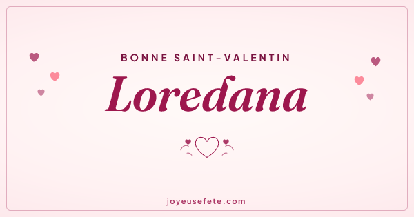 Image « Bonne Saint-Valentin Loredana » au format large