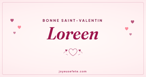 Image « Bonne Saint-Valentin Loreen » au format large