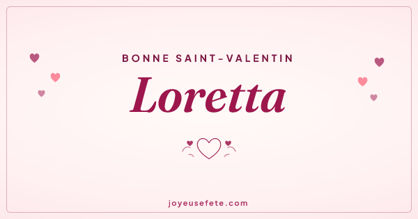 Image « Bonne Saint-Valentin Loretta » au format large