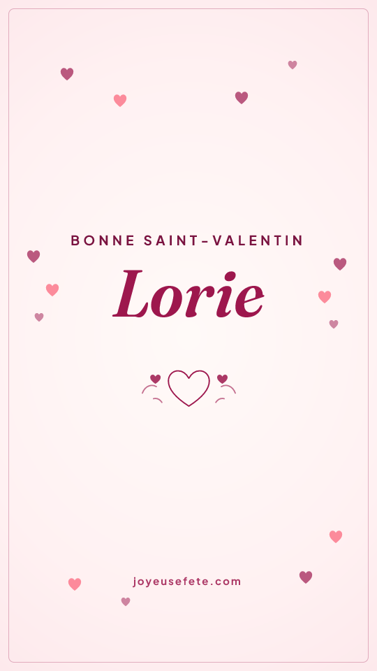 Image « Bonne Saint-Valentin Lorie » au format story