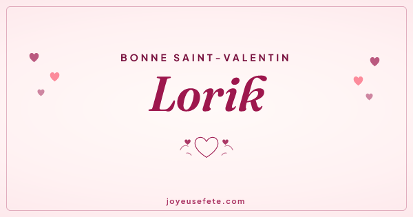 Image « Bonne Saint-Valentin Lorik » au format large