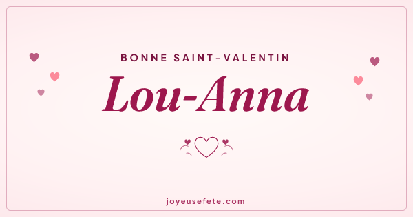 Image « Bonne Saint-Valentin Lou-Anna » au format large