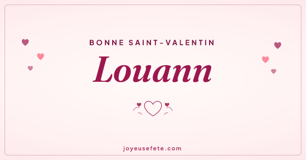 Image « Bonne Saint-Valentin Louann » au format large