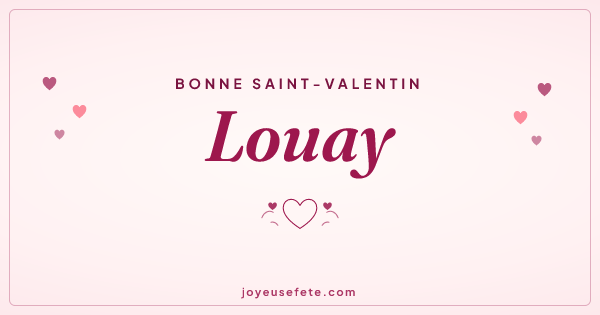 Image « Bonne Saint-Valentin Louay » au format large