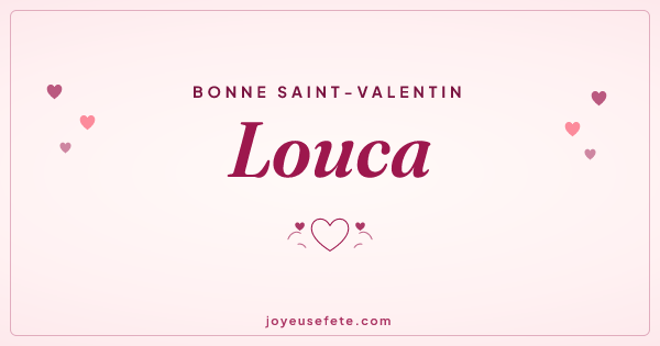 Image « Bonne Saint-Valentin Louca » au format large