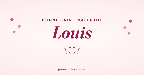 Image « Bonne Saint-Valentin Louis » au format large