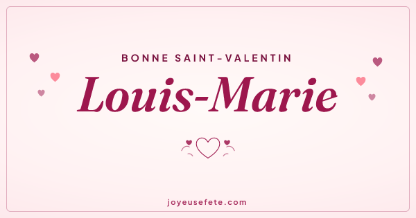 Image « Bonne Saint-Valentin Louis-Marie » au format large