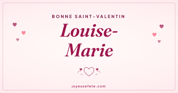 Image « Bonne Saint-Valentin Louise-Marie » au format large