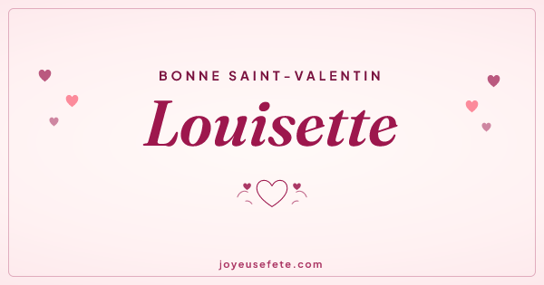 Image « Bonne Saint-Valentin Louisette » au format large