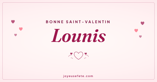 Image « Bonne Saint-Valentin Lounis » au format large