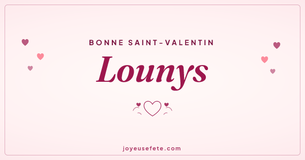 Image « Bonne Saint-Valentin Lounys » au format large