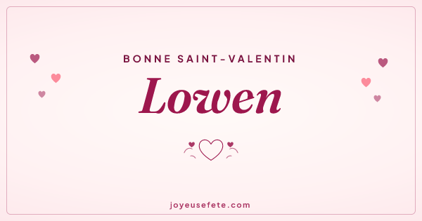 Image « Bonne Saint-Valentin Lowen » au format large
