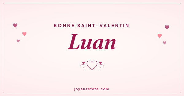 Image « Bonne Saint-Valentin Luan » au format large