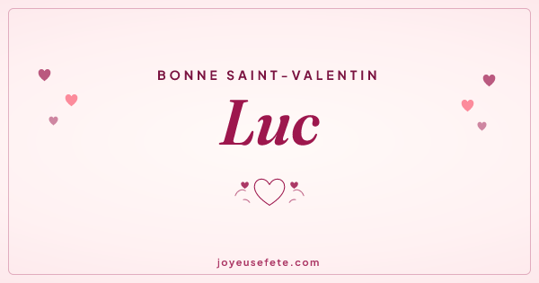 Image « Bonne Saint-Valentin Luc » au format large