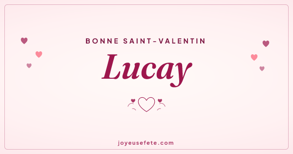 Image « Bonne Saint-Valentin Lucay » au format large