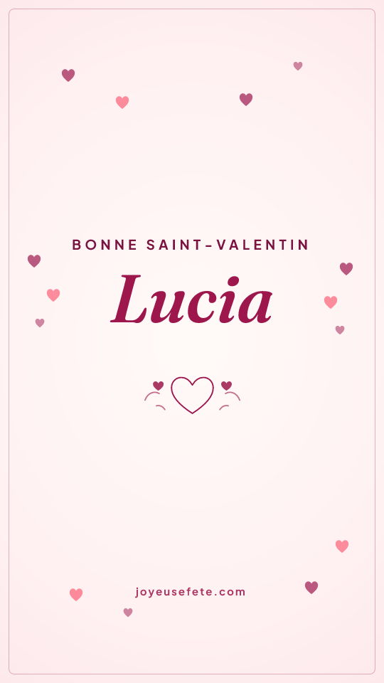 Image « Bonne Saint-Valentin Lucia » au format story
