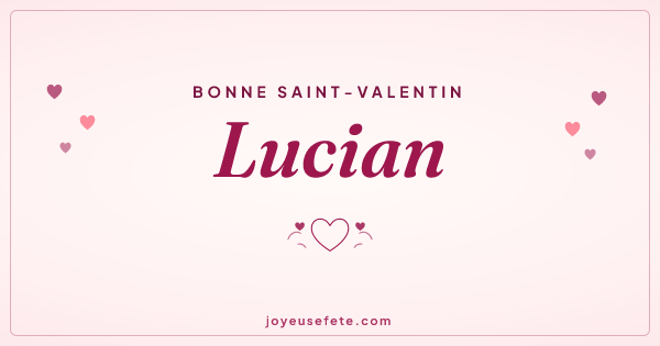 Image « Bonne Saint-Valentin Lucian » au format large