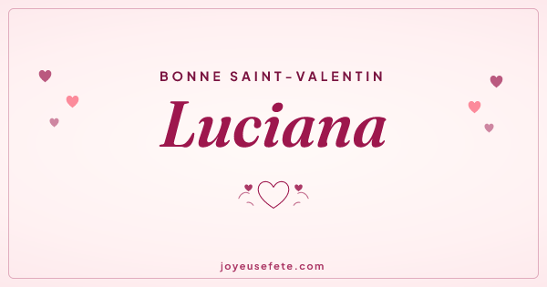Image « Bonne Saint-Valentin Luciana » au format large