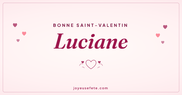 Image « Bonne Saint-Valentin Luciane » au format large