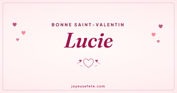 Image « Bonne Saint-Valentin Lucie » au format large