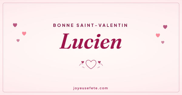Image « Bonne Saint-Valentin Lucien » au format large