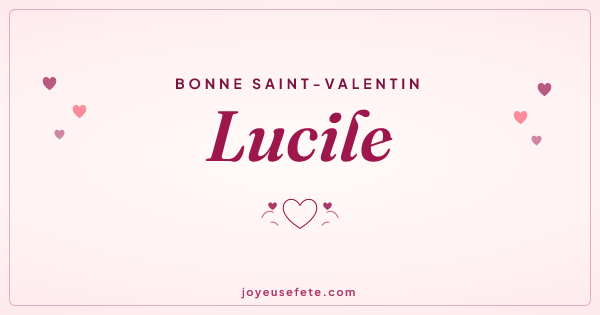 Image « Bonne Saint-Valentin Lucile » au format large