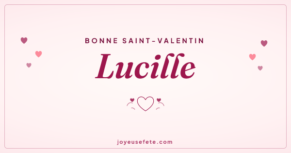 Image « Bonne Saint-Valentin Lucille » au format large