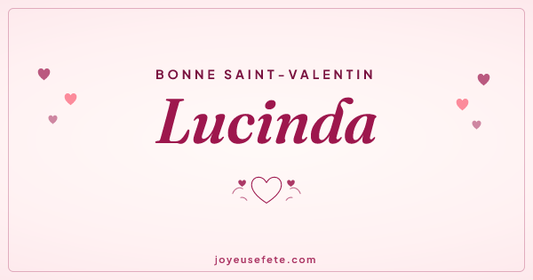 Image « Bonne Saint-Valentin Lucinda » au format large