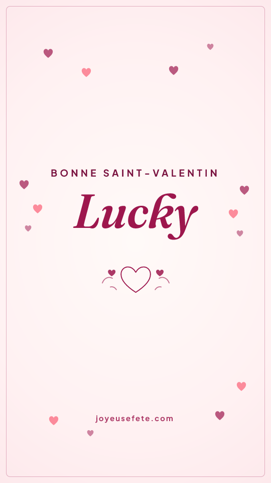 Image « Bonne Saint-Valentin Lucky » au format story