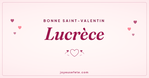 Image « Bonne Saint-Valentin Lucrèce » au format large