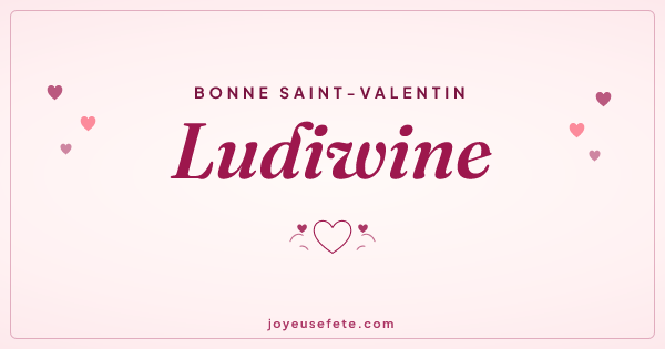 Image « Bonne Saint-Valentin Ludiwine » au format large
