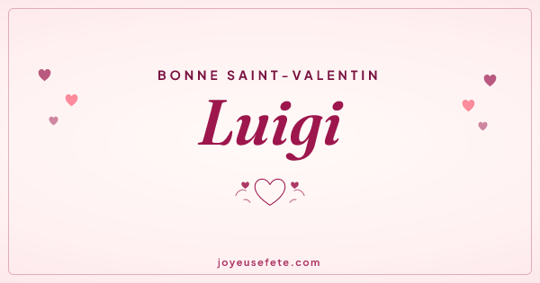 Image « Bonne Saint-Valentin Luigi » au format large