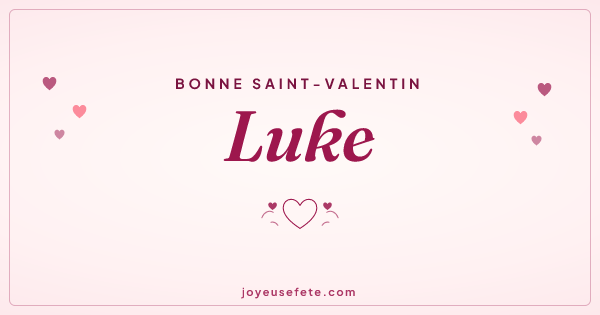 Image « Bonne Saint-Valentin Luke » au format large