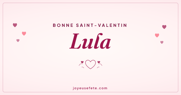 Image « Bonne Saint-Valentin Lula » au format large