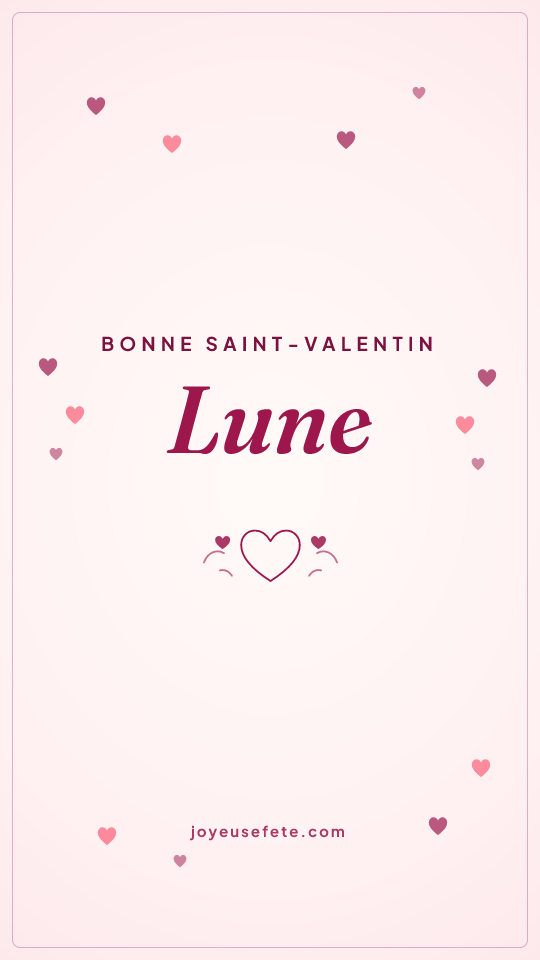 Image « Bonne Saint-Valentin Lune » au format story