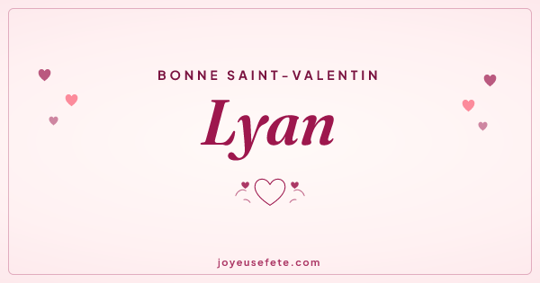 Image « Bonne Saint-Valentin Lyan » au format large