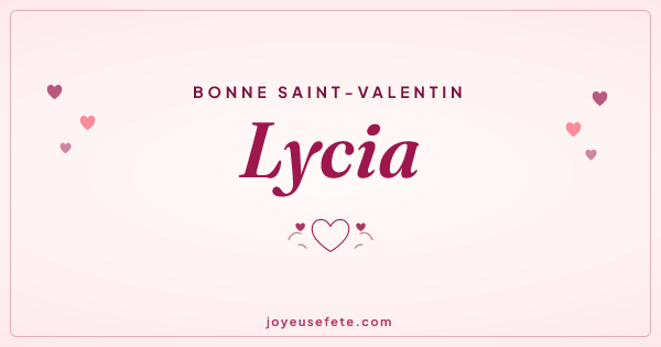 Image « Bonne Saint-Valentin Lycia » au format large