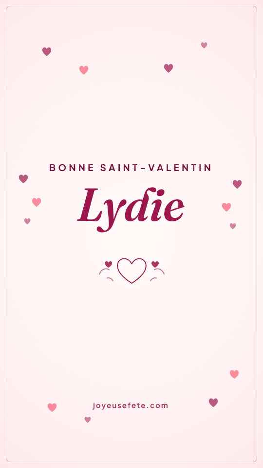 Image « Bonne Saint-Valentin Lydie » au format story