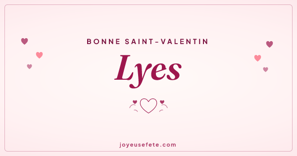 Image « Bonne Saint-Valentin Lyes » au format large