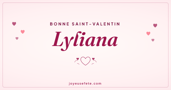 Image « Bonne Saint-Valentin Lyliana » au format large